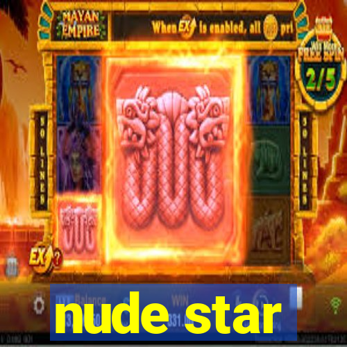 nude star